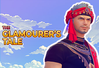 👑 The Glamourer's Tale